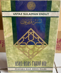 Asas-asas fardu ain / Ustaz Sulaiman Endut