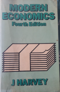 Modern economics : an introduction for business and professional students / J. Harvey