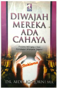 Di wajah mereka ada cahaya / Dr. 'Aidh al-Qorni, Ma