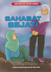 Sahabat sejati / Rejab Ismail & Fatimah Taha