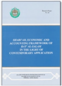 Shari'ah economic and accounting framework of bay' al-salam in the light of contemporary application / Mohammad Abdul Halim Umar