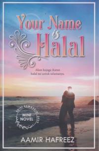 Your name is halal / Aamir Hafreez
